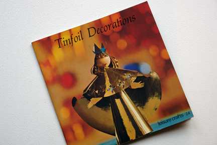 cover of a vintage craft booklet 'Tinfoil Decorations