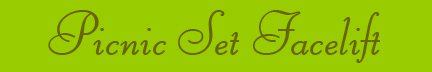 "Picnic Set Facelift" blog post banner