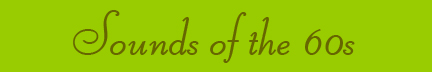 "Sounds og the 60s" blog post banner "Sounds og the 60s" blog post banner