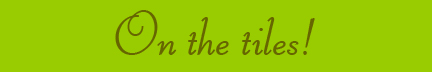 "On the Tiles" blog post banner "On the Tiles" blog post banner